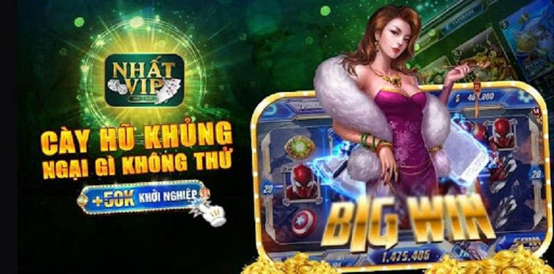 Kho game đồ sộ tại Nhất Vip