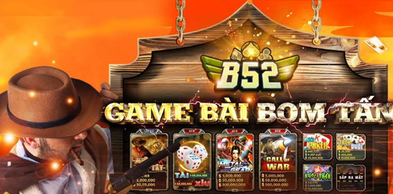 Game bài bom tấn B52 chơi là mê