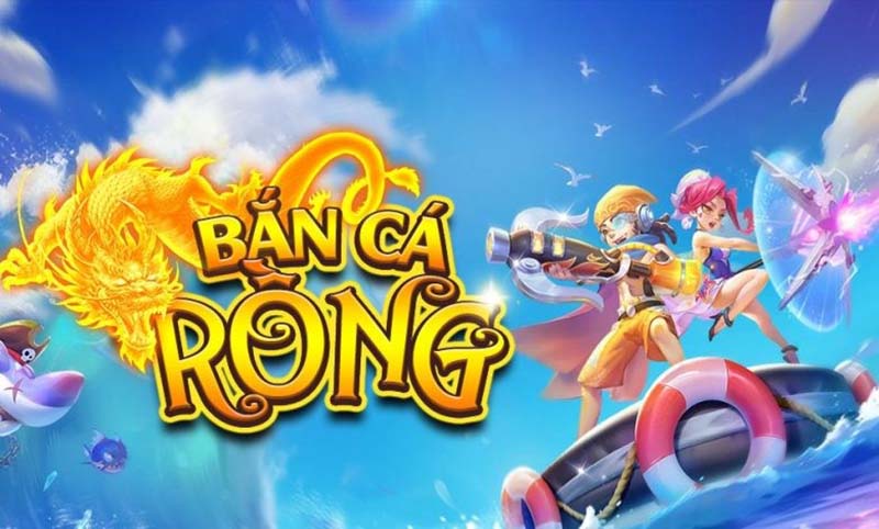 bắn cá rồng đổi thưởng nhận được sự quan tâm từ cộng đồng game thủ