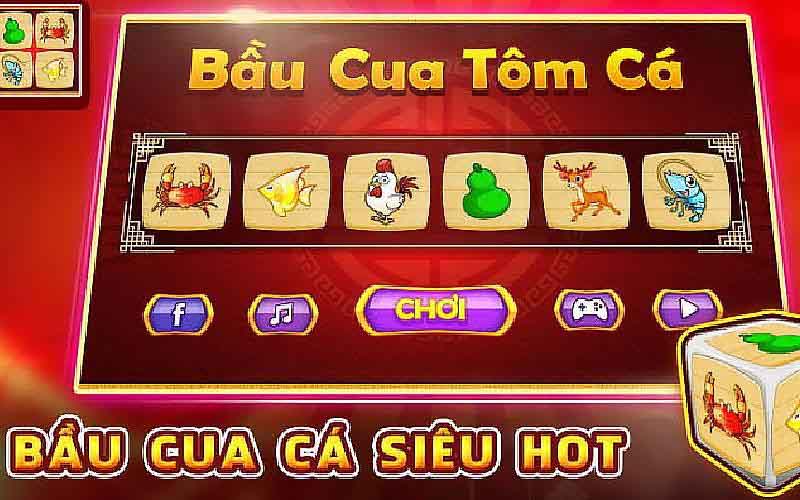 cách chơi bầu cua tôm cá online chuẩn nhất