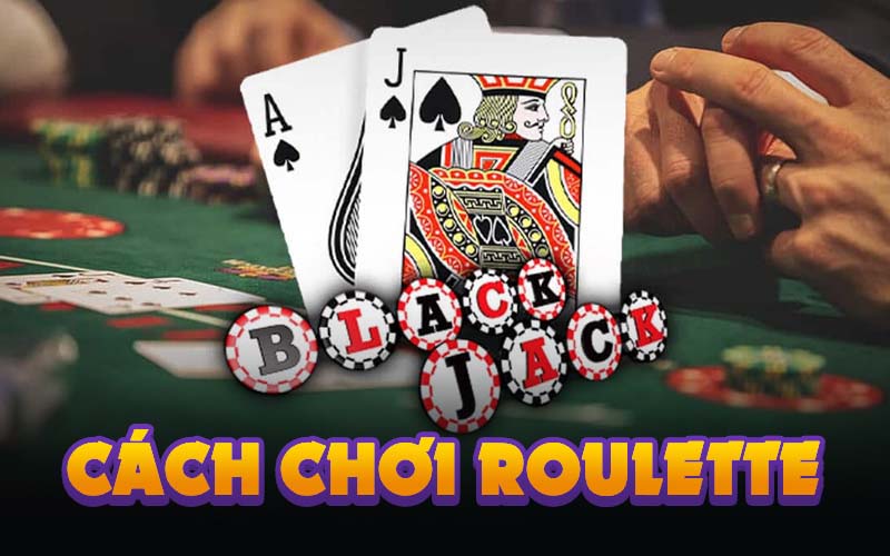 cách chơi roulette