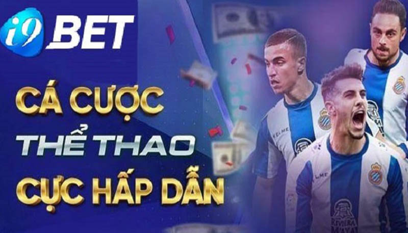 i9bet là nhà cái cá cược uy tín tại thị trường việt nam