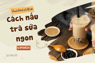 cách nấu trà sữa ngon